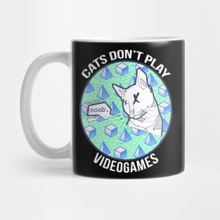 Cats Don't Play Video Games Mug